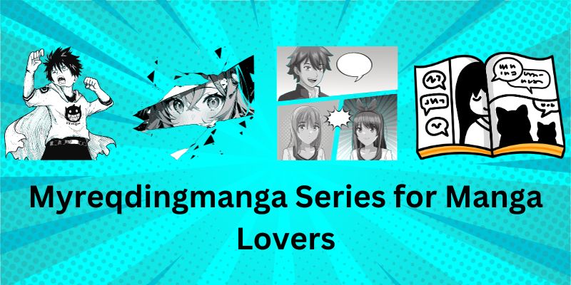 Top 9 Must Myreqdingmanga Series for Manga Lovers
