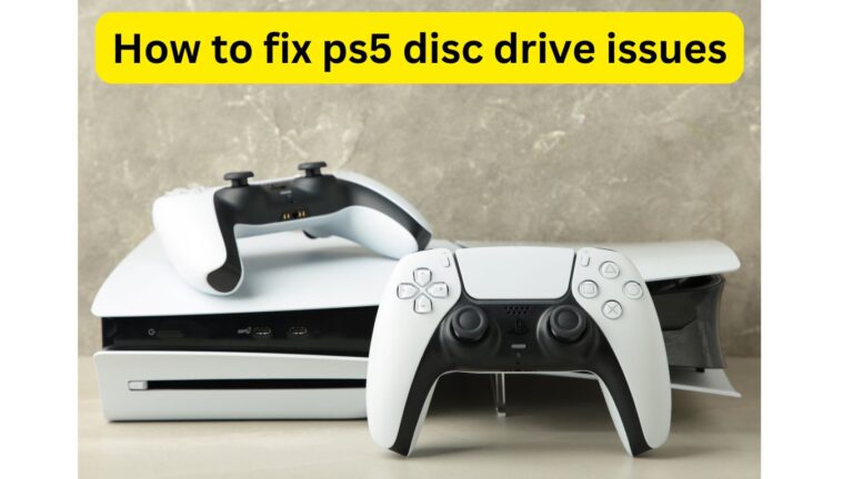 how to fix ps5 disc drive issues